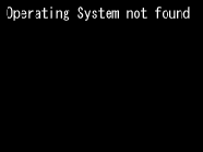 Operating System not found